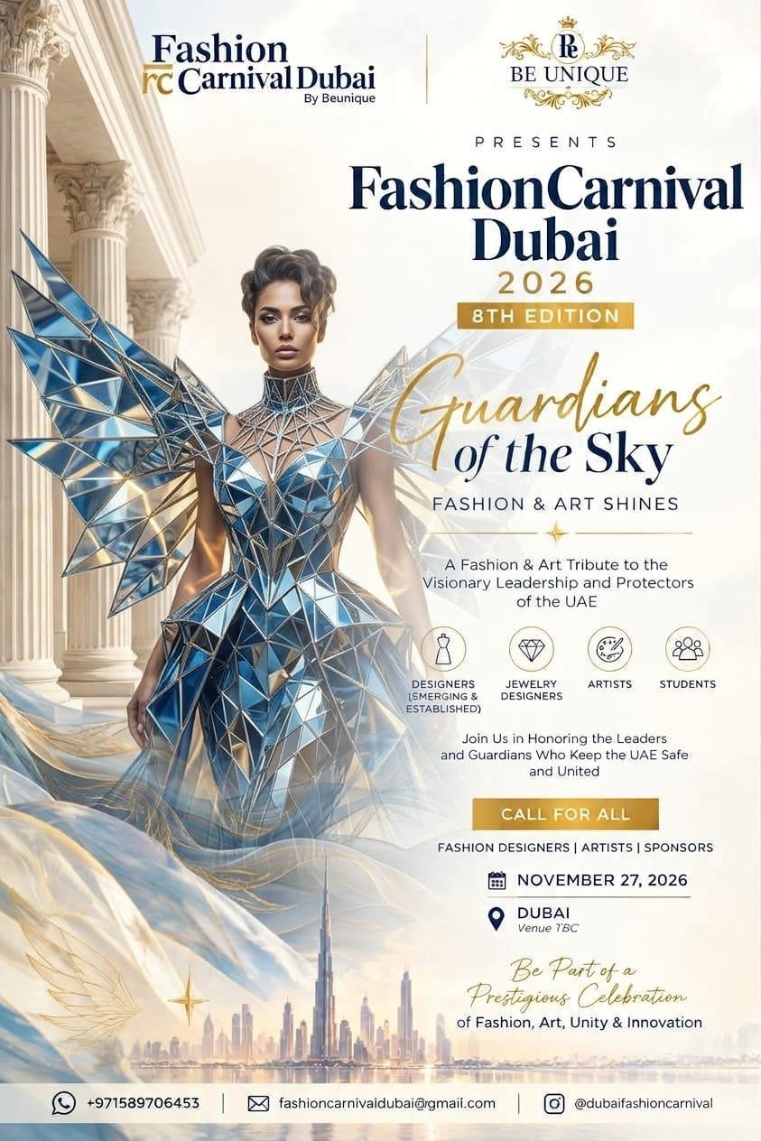 Fashion Carnival Dubai 2026, 8th Edition — call for designers, jewellery designers, artists and students.
